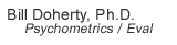 Bill Doherty, Ph.D. - Assessment, Evaluation, and Psychometrics
